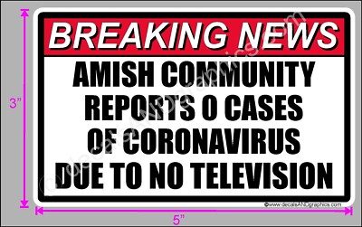 TRUMP 2020 STICKER BREAKING NEWS AMISH COMMUNITY DECAL WINDOW BUMPER ELECTION 