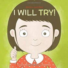 I Will Try (MIndful Mantras) (Volume 5) - Paperback - GOOD