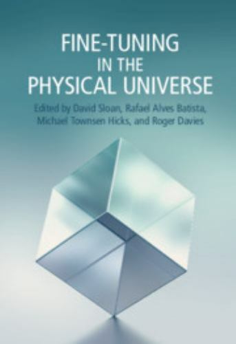 Fine-Tuning Physical Universe Hardcover Cambridge University Press 9781108484541