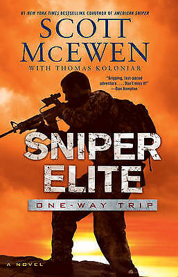 Sniper Elite: One-Way Trip: A Novel by Scott McEwen (Paperback, 2015) - Picture 1 of 1