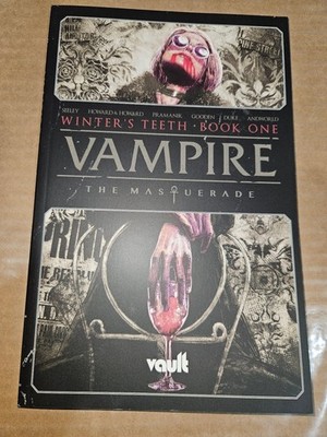 Vampire The Masquerade Winter's Teeth Book One TPB Vault Comics