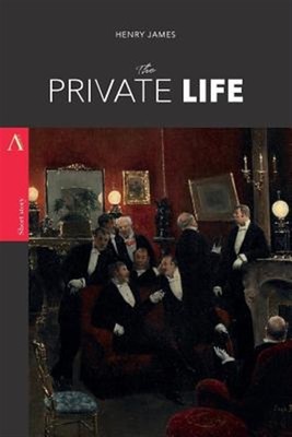 Private Life, Paperback by James, Henry, Brand New, Free shipping in the US