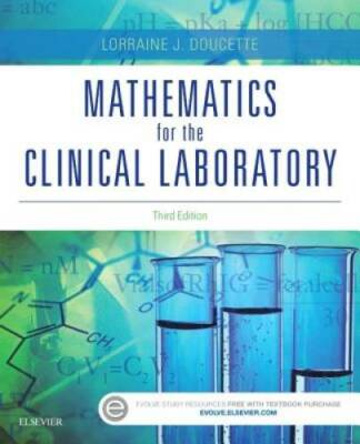 Mathematics for the Clinical Laboratory, 3e - Paperback - GOOD