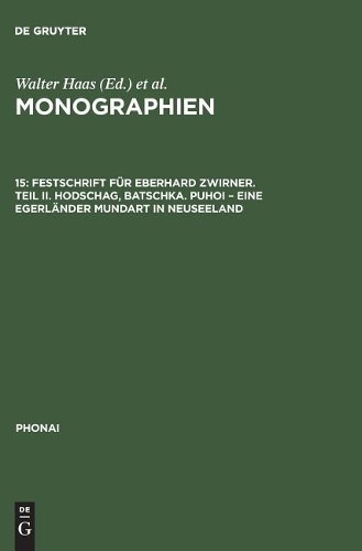 Monographien, 15, Festschrift für Eberhard Zwirner. Teil II. Hodschag (Hardback)