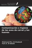 ContaminacióN E Higiene De Las Aves De Corral Y Los Huevos Shahrazad M. J. Al-Sh