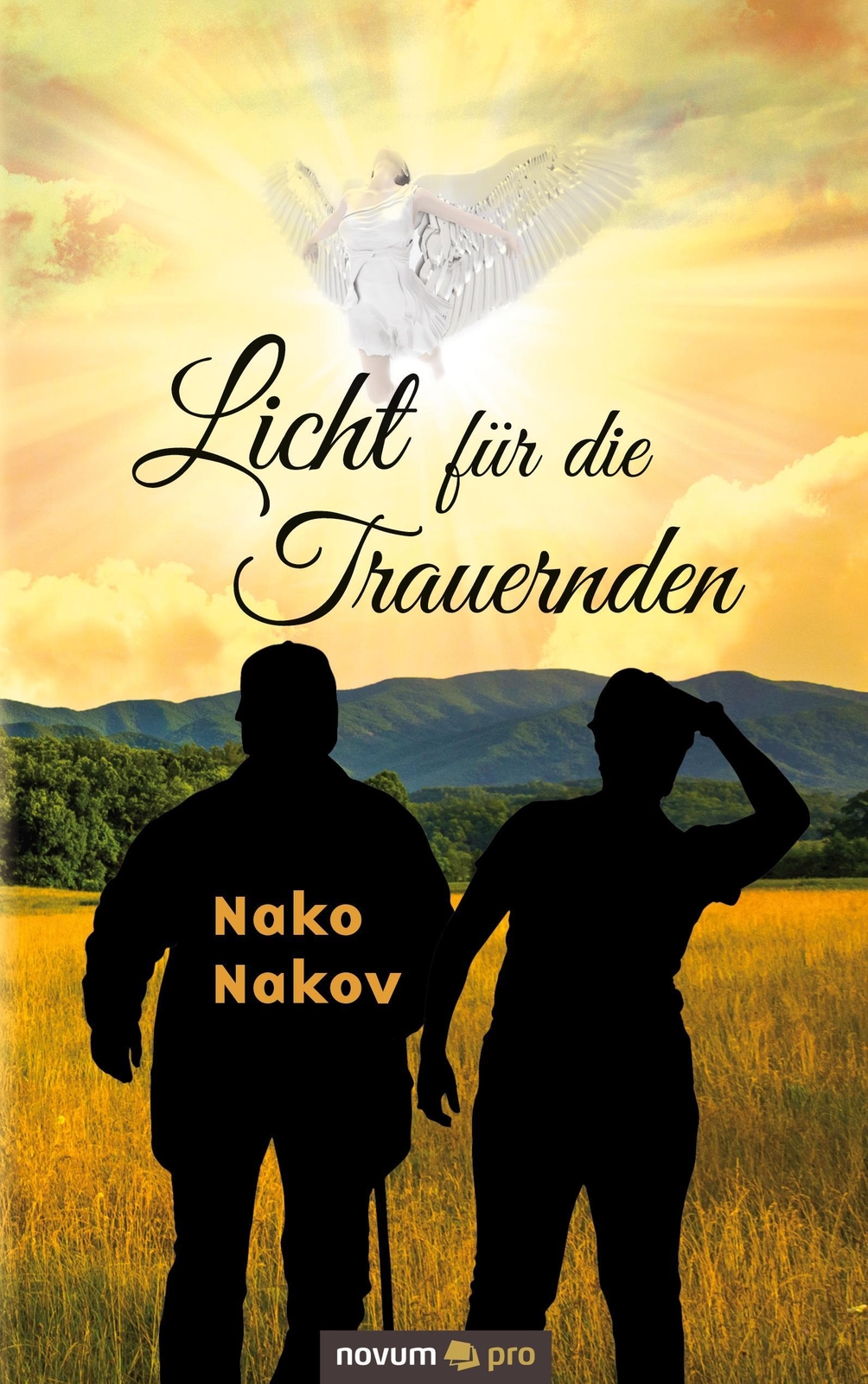 Thumbnail - Licht Für Die Trauernden Nako Nakov Taschenbuch Paperback 96 S.