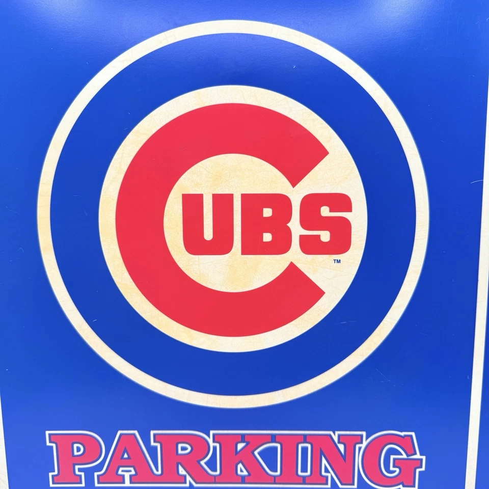 Cubs Fans Parking Sign Tag Express 2007. 18”x12” - Image 2 of 4