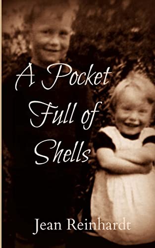 A Pocket Full of Shells,Jean Reinhardt