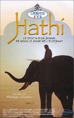 Hathi, Das Schicksal eines Mannes, der im Zeichen des Elefanten geboren wurde