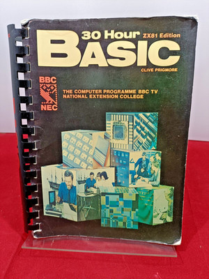 30 Hour BASIC (S/H) Book Programming Training Manual ZX81 Edition
