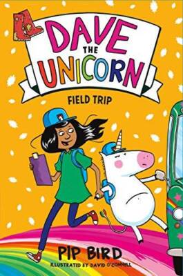 Dave the Unicorn: Field Trip (Dave the Unicorn, 4) - Paperback - GOOD