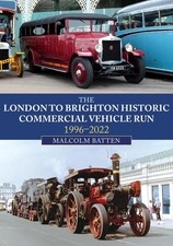 The London to Brighton Historic Commercial Vehicle Run: 1996-2021. Batten**