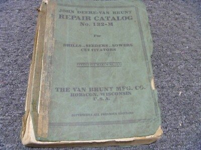 John Deere Van Brunt N C CC Cultivator Shop Service Repair Manual PN 132-M