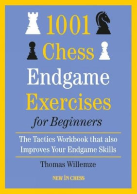 1001 Schach Endspiel Übungen für Anfänger: Die Taktik - Taschenbuch NEU Willemze