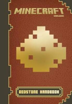 Minecraft: Redstone Handbook: An Official Mojang Book - Hardcover - GOOD