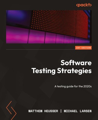 Matthew Heusser (u. a.) | Software Testing Strategies | Taschenbuch | Englisch