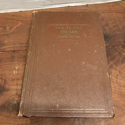 How to Find the Law Carlton B. Putnam 1949 Fourth Edition Legal Research