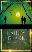 Hailey Blake Bad Boys KüSsen Besser Laura Misellie Taschenbuch Hailey Blake 2021