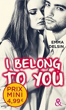 I Belong to You von Delsin, Emma | Buch | Zustand akzeptabel