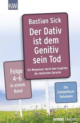 Der Dativ ist dem Genitiv sein Tod Folge 4-6: Ein We...