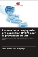 Celia Moffat Joel Matyanga | Examen De La Prophylaxie Pré-Exposition (Prep)...
