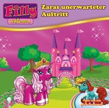 07/Unicorn-Zaras Unerwarteter Auftritt von Filly | CD | Zustand sehr gut