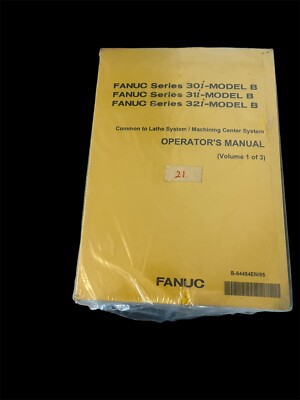 Fanuc SERIES 30i, 31i,32i, Model B Parameter Operator s Manual,Maintenance, New