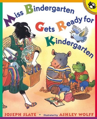 Miss Bindergarten Gets Ready for Kindergarten - paperback Slate, Joseph|Wolf...