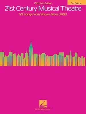 21st Century Musical Theatre: Women's Edition | Corporation | Englisch | Buch