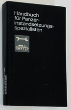 Handbuch für Panzerinstandsetzungsspezialisten 1977 2. Auflage P1002