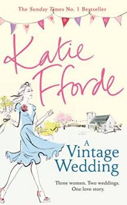 A Vintage Wedding - Hardcover By Fforde, Katie - VERY GOOD
