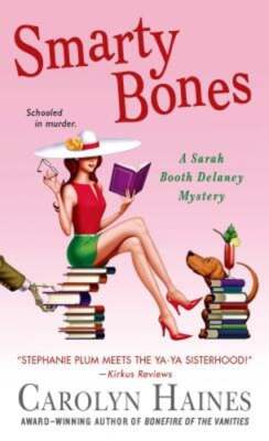 Smarty Bones by Carolyn Haines: Used