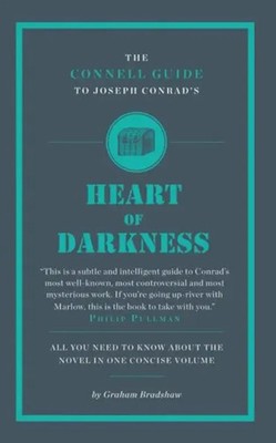 The Connell Guide To Joseph Conrad's Heart of Darkness | Graham Bradshaw | Buch