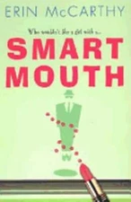 Smart Mouth by Erin McCarthy: Used
