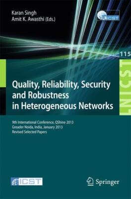Quality, Reliability, Security and Robustness in Het[...] | Buch | 9783642379482