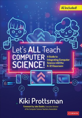 Kiki Prottsman Let s All Teach Computer Science! (Taschenbuch)