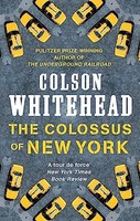 Colson Whitehead - Colossus Of New York - Paperback - G245Z