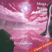 Megabrain Zones 3, Geistiges Wachstum und Zentriert S... | CD | Zustand sehr gut