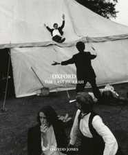 Oxford: The Last Hurrah by Dafydd Jones: New