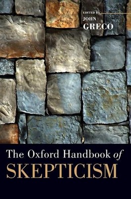 The Oxford Handbook of Skepticism by John Greco (English) Hardcover Book