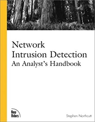 Netzwerk Eindringen Detection: An Analyst's Handbuch Taschenbuch Ste