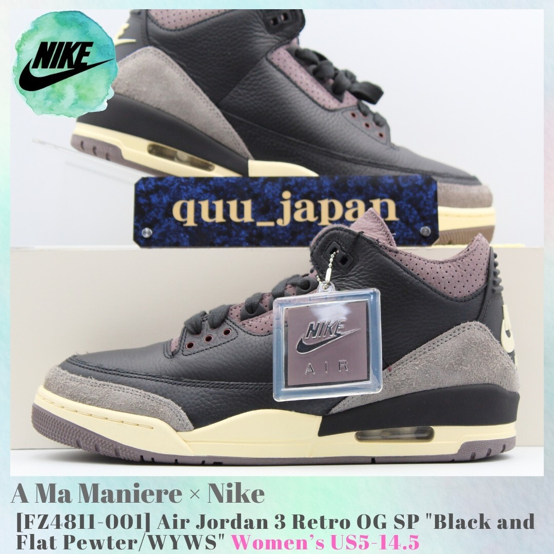 A Ma Maniere x Nike Air Jordan 3 Retro OG SP FZ4811-001
