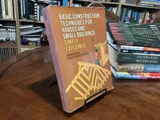 Basic Construction Techniques for Houses and Small Buildings Simply Explained PB