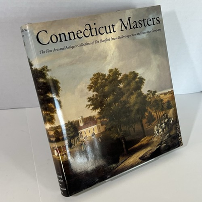 #ad #ad Connecticut Masters: Hartford Steam Boiler Art Antiques Collection 1st Ed 1991 $39.99
