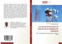 La Concurrence Dans Le Secteur De La TéLéPhonie Cellulaire Symphorien A. A. Masa