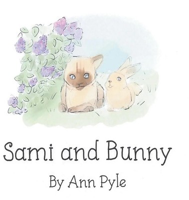Ann Pyle | Sami and Bunny | Buch | Englisch (2025) | Fulton Books
