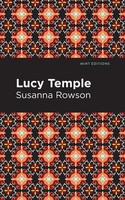 Lucy Temple | Susanna Rowson | Taschenbuch | Kartoniert / Broschiert | Englisch