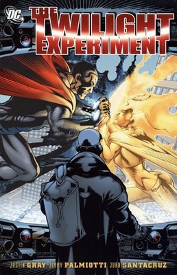 Twilight Experiment DC Comics