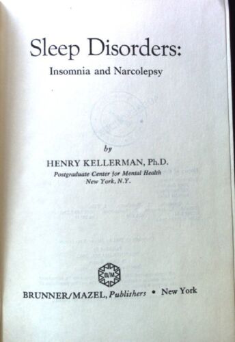 Sleep disorders: Insomnia and narcolepsy; Henry, Kellerman: - Foto 1 di 1
