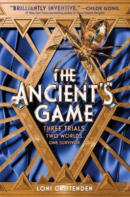 The Ancient's Game: A Fantasy Tale of Alchemy, Ancient Secrets, and Politica...